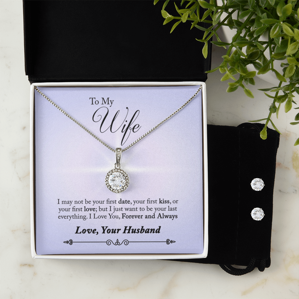 To Wife - I may not be - Eternal Hope Necklace & Earring Set