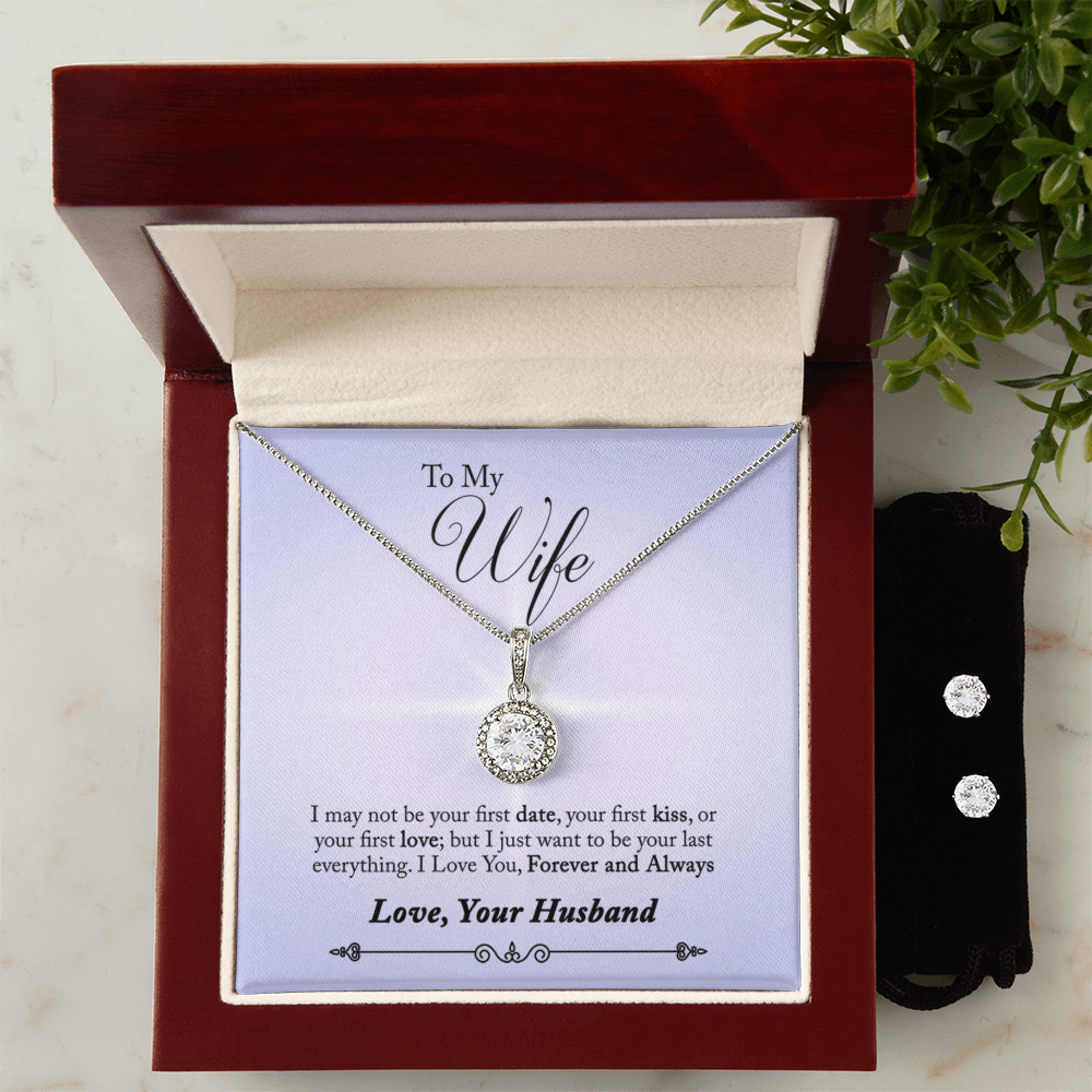 To Wife - I may not be - Eternal Hope Necklace & Earring Set