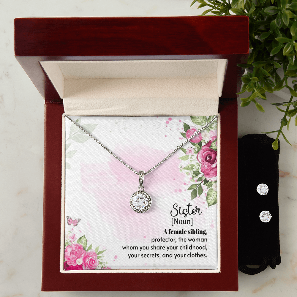 To Sister - A female sibling - Eternal Hope Necklace & Earring Set