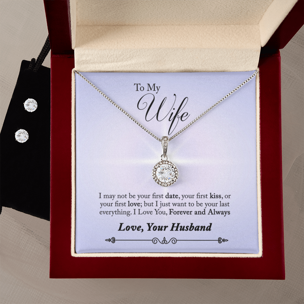 To Wife - I may not be - Eternal Hope Necklace & Earring Set
