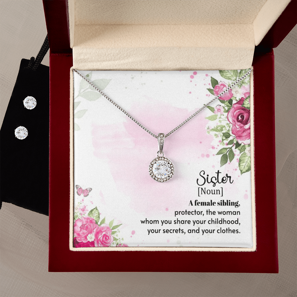 To Sister - A female sibling - Eternal Hope Necklace & Earring Set