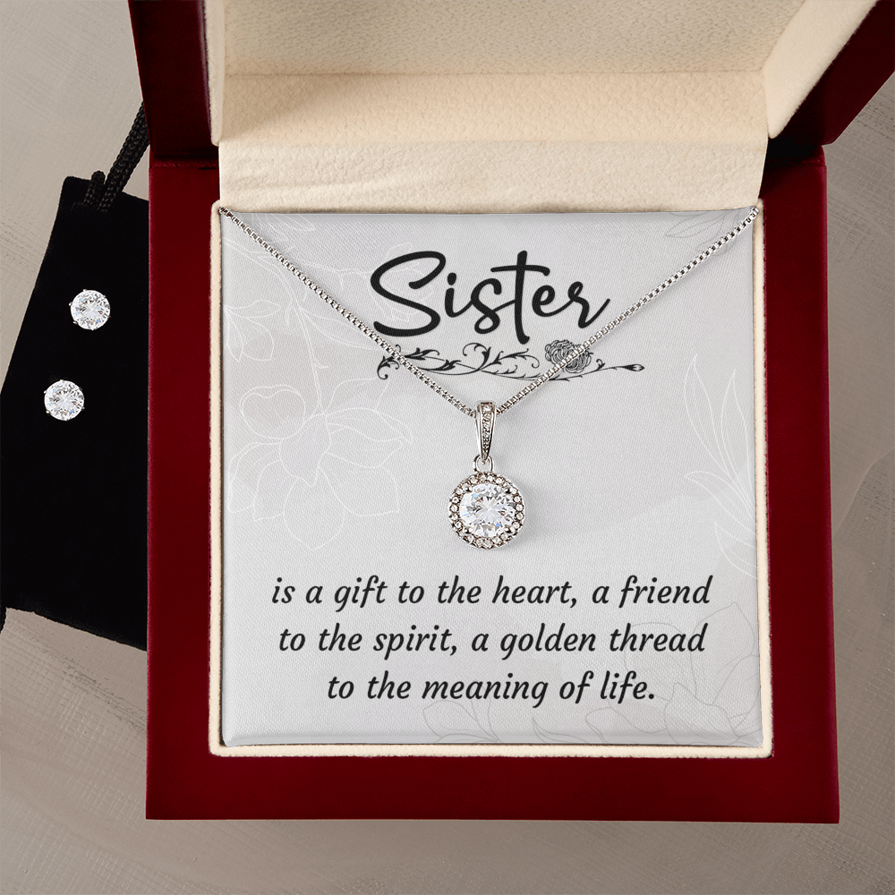To Sister - Is a gift - Eternal Hope Necklace & Earring Set