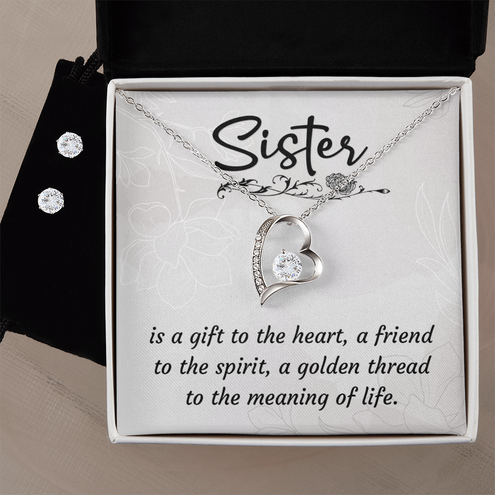 To Sister - Is a gift - Forever Love Necklace & Earring Set