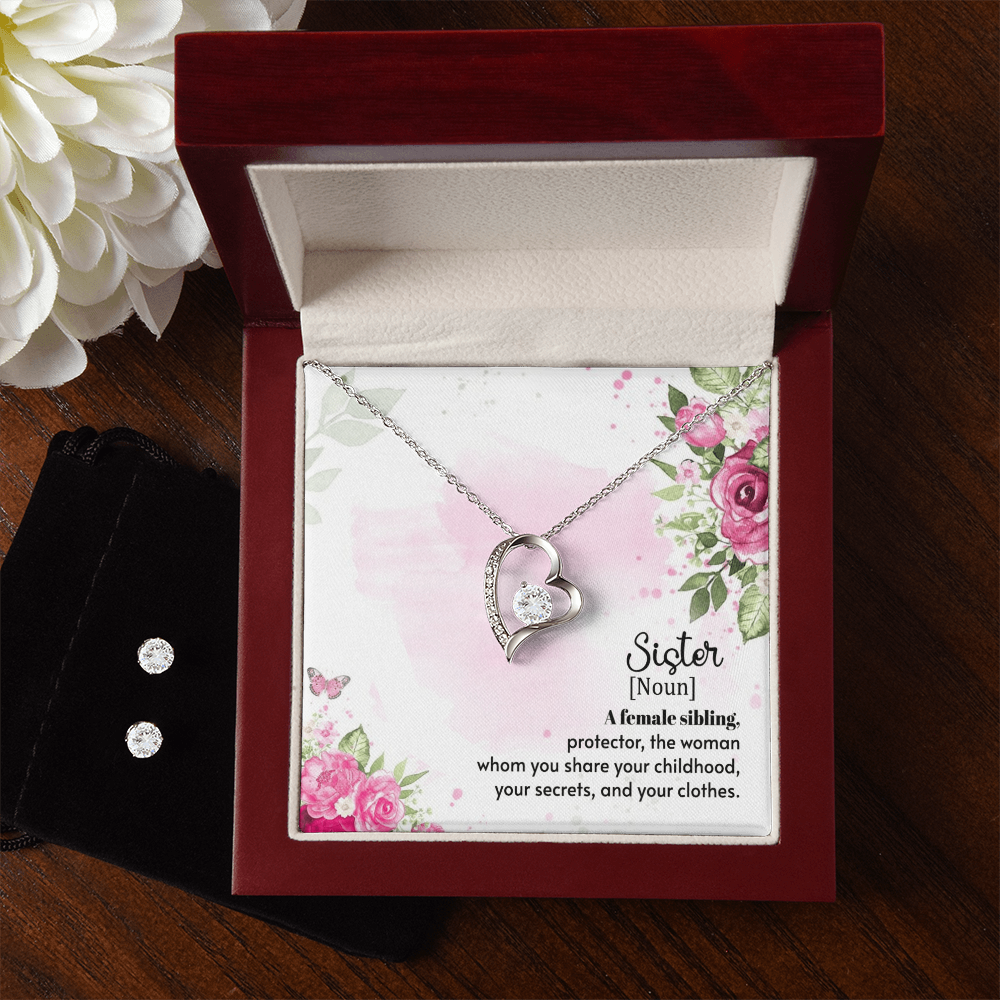 To Sister - A female sibling - Forever Love Necklace & Earring Set