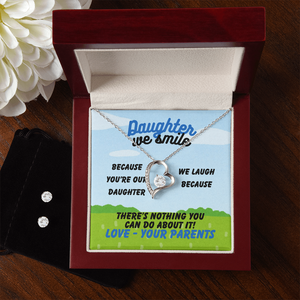 Daughter - Daughter we smile - Forever Love Necklace & Earring Set