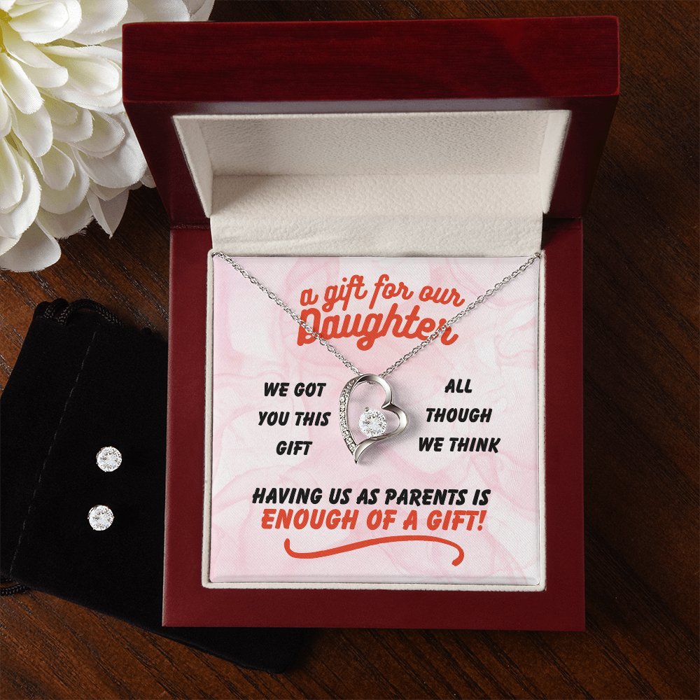 A gift for our daughter - We got you this - Forever Love Necklace & Earring Set