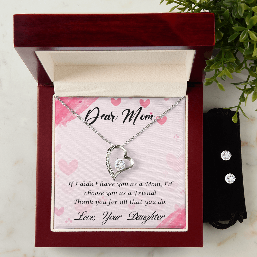 To Mom - If I didn't have you - Forever Love Necklace & Earring Set