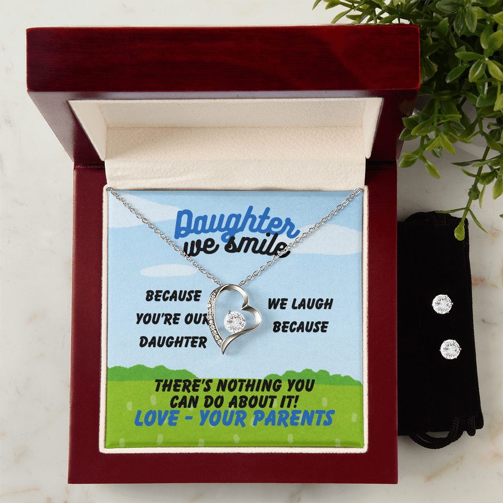 Daughter - Daughter we smile - Forever Love Necklace & Earring Set