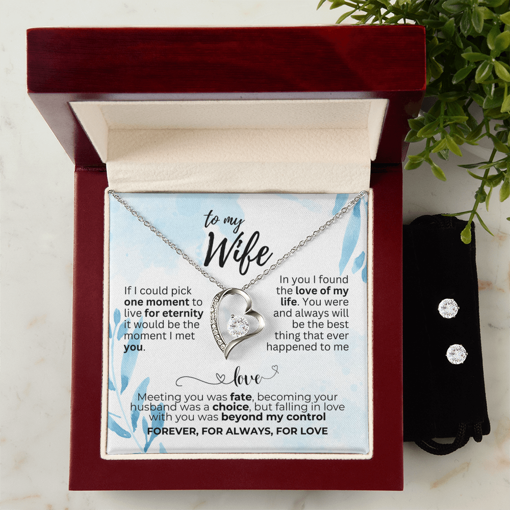 To Wife - If I could pick - Forever Love Necklace & Earring Set