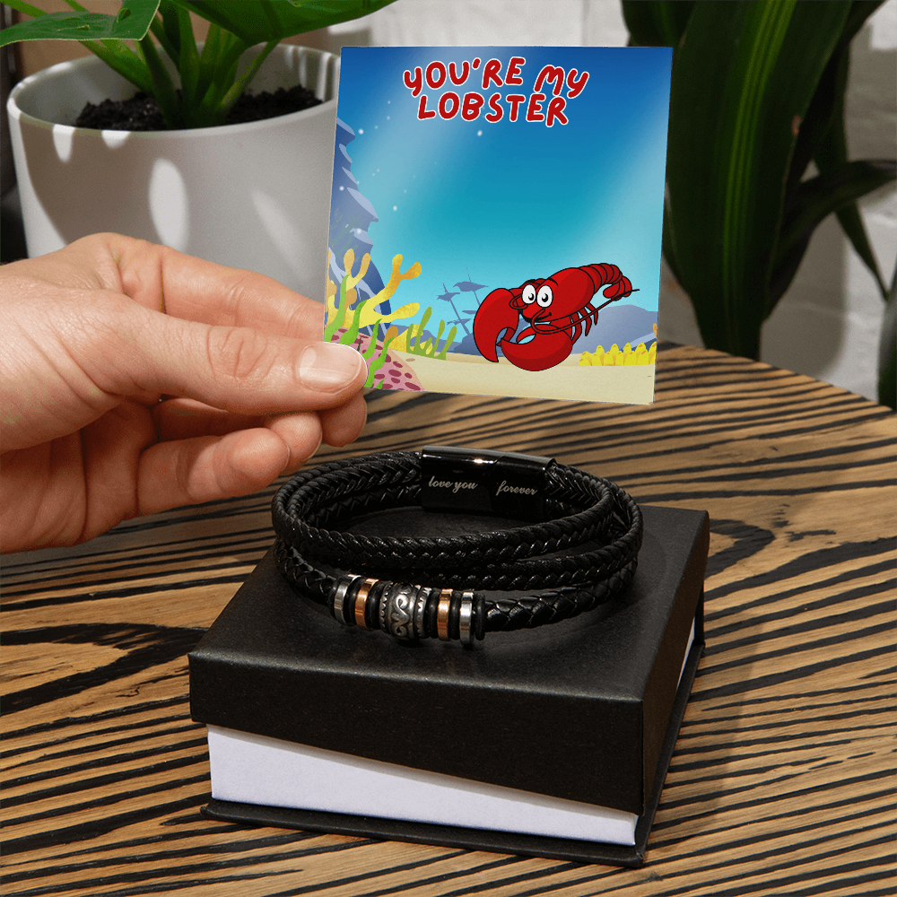 Love - You're my lobster - Love You Forever Bracelet