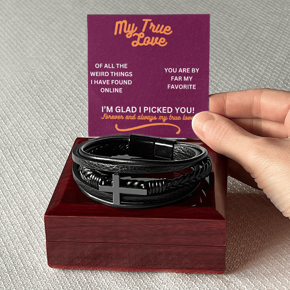 My true love - Of all the weird things - Men's Cross Bracelet