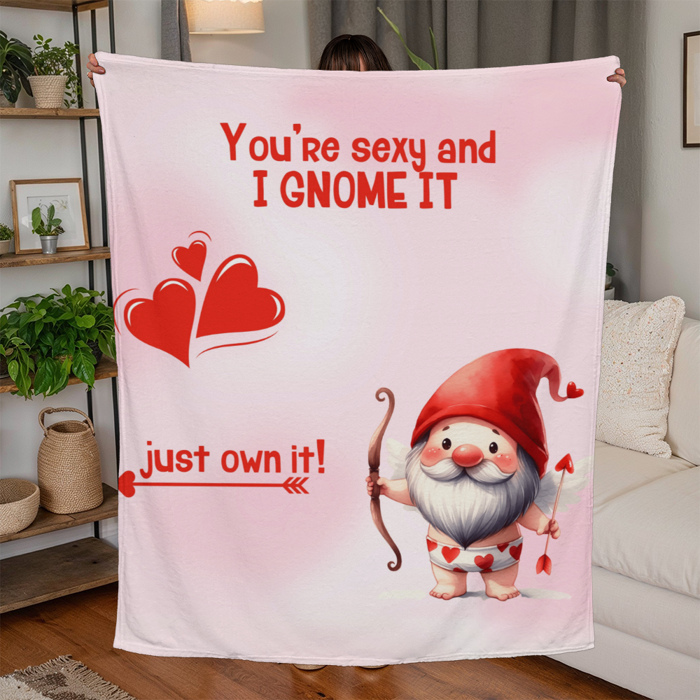 Sexy - You're sexy an I Gnome it - Jersey Fleece Blanket