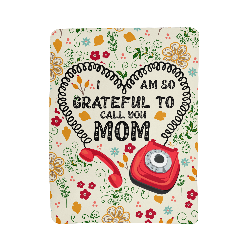 Mom - I am grateful - Sherpa Fleece Blanket