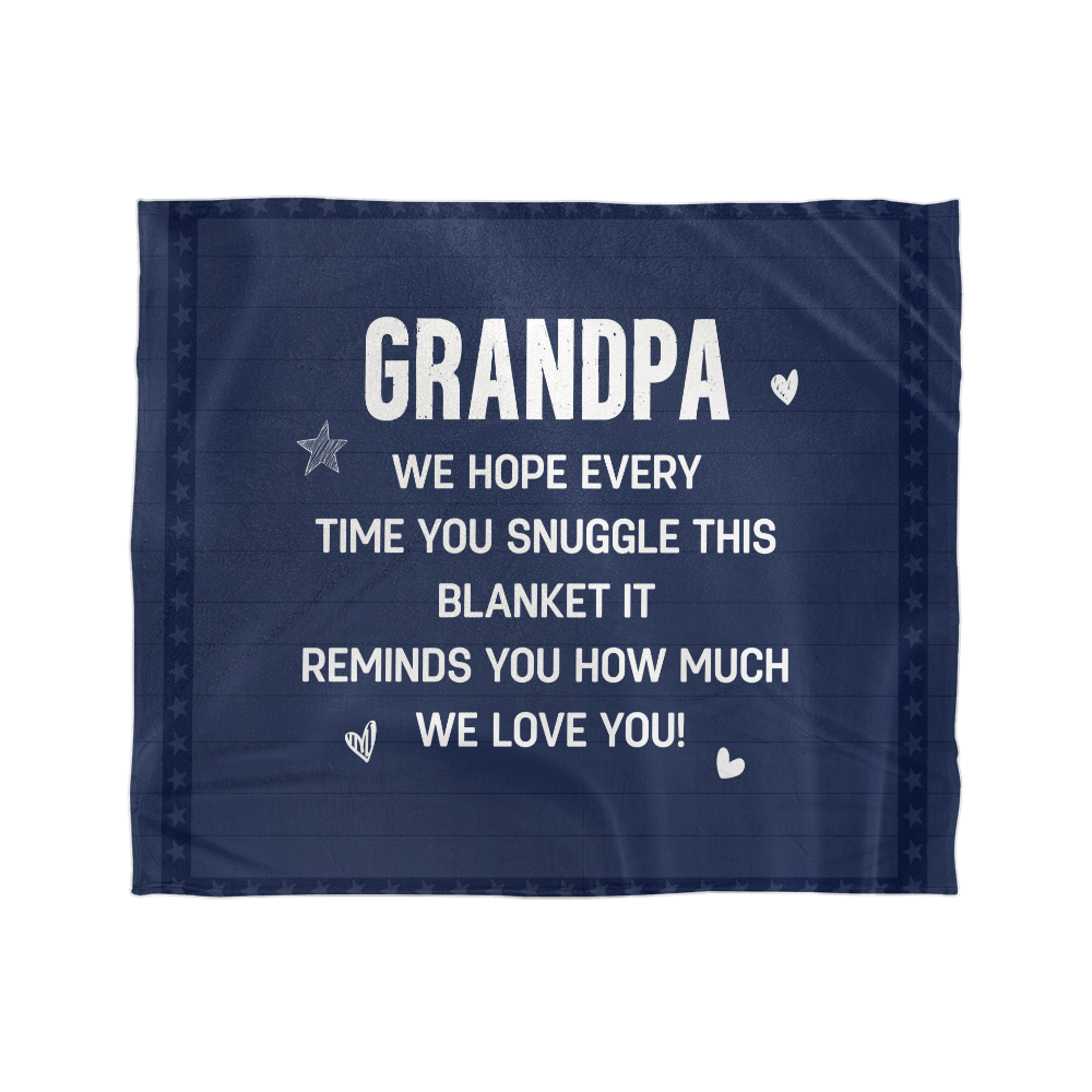 Grandpa - We hope every time - Mink Fleece Blanket