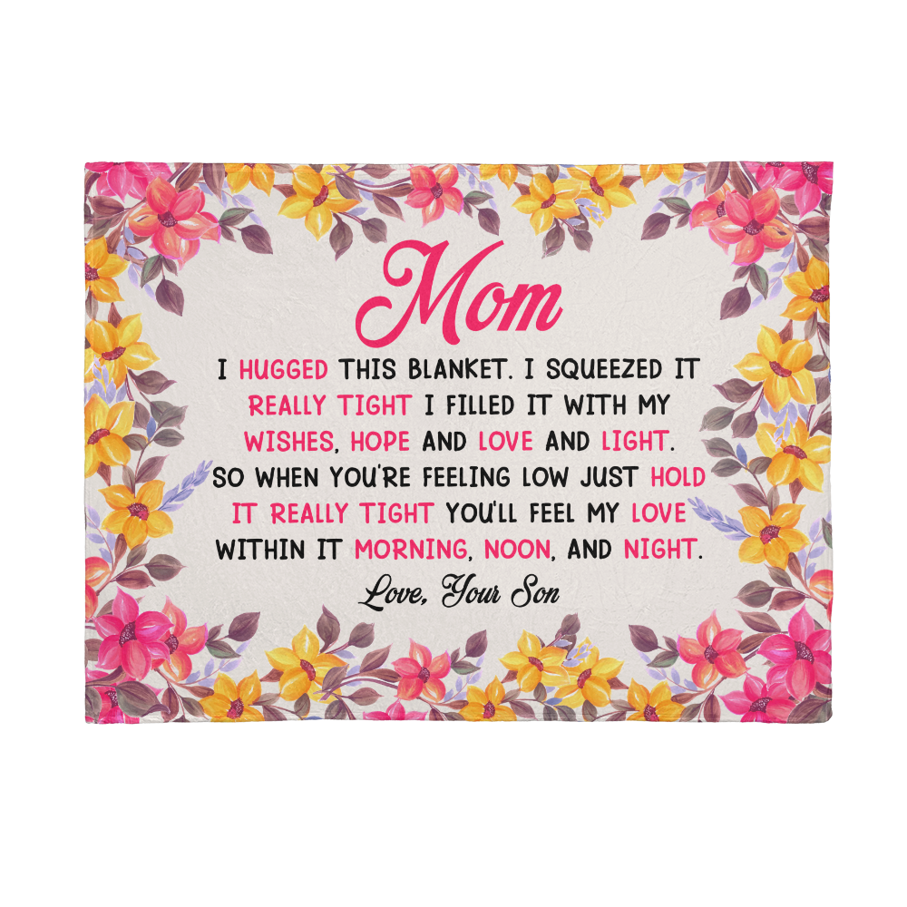 Mom - I hugged - Mink Fleece Blanket