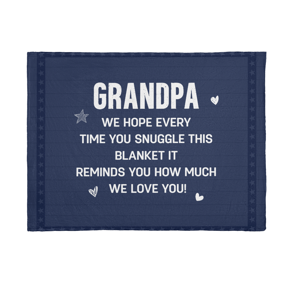 Grandpa - We hope every time - Mink Fleece Blanket