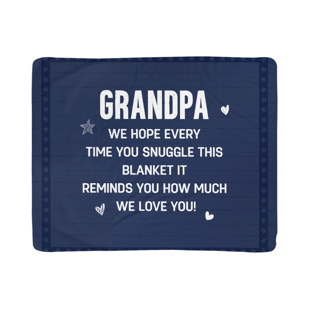 Grandpa - We hope every time - Sherpa Fleece Blanket