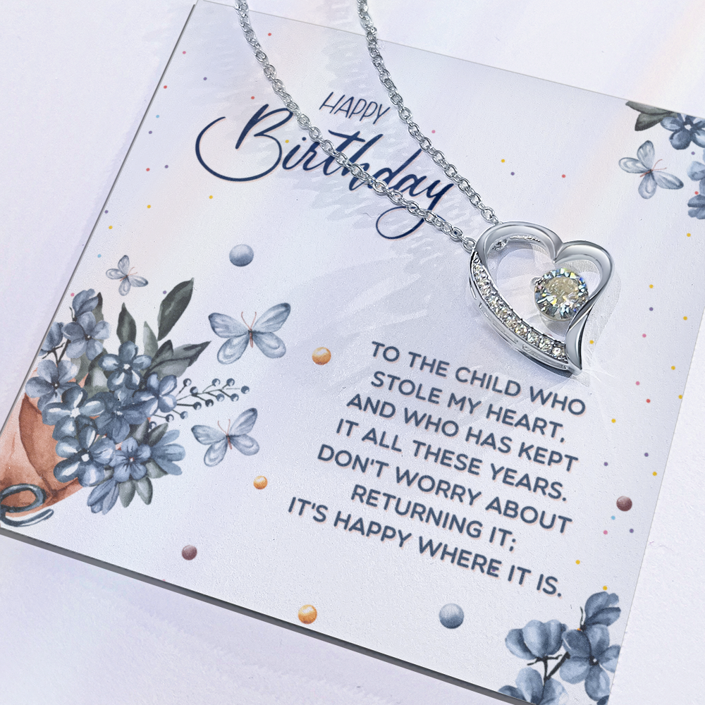 Birthday - To the child - Forever Love Necklace