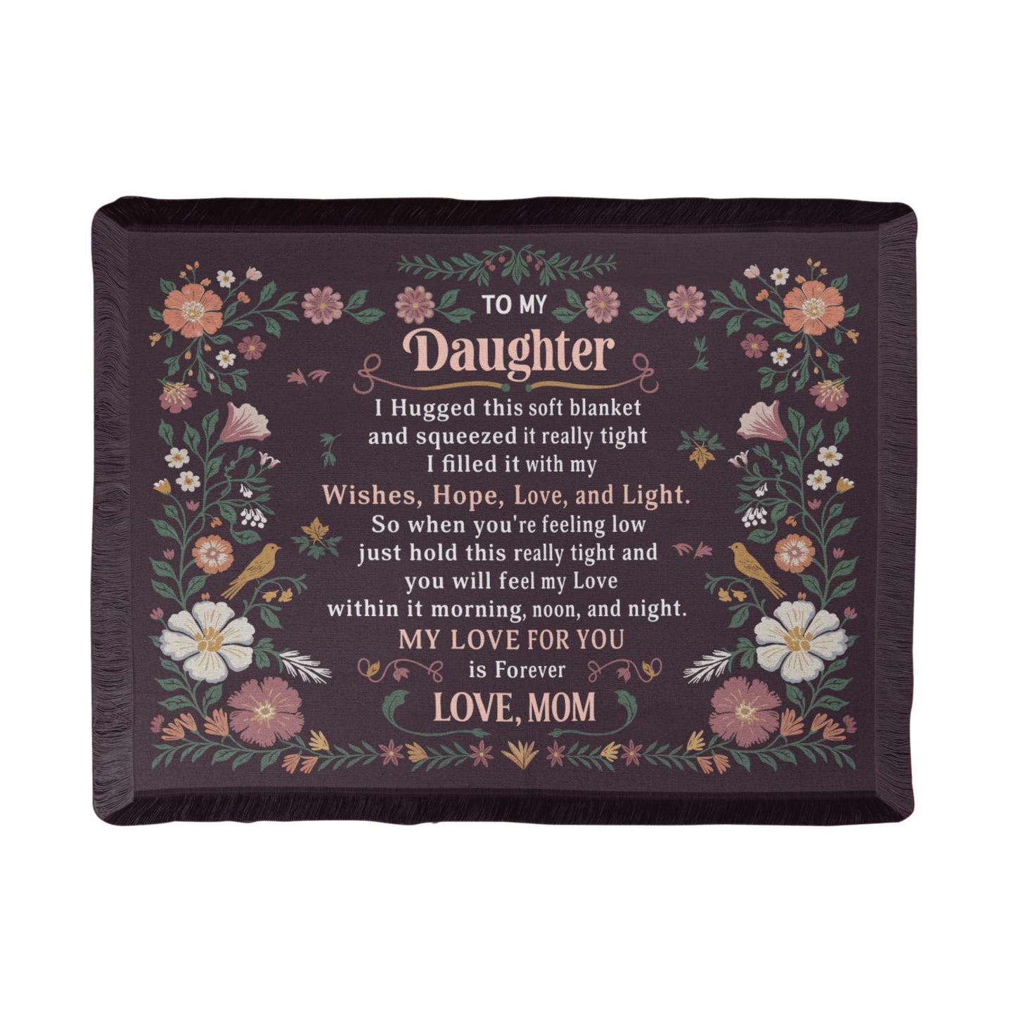 Daughter - I hugged - Printed Woven Blanket