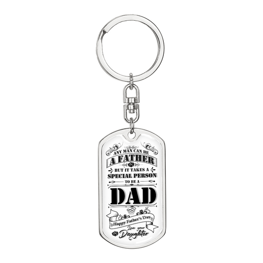Dad - Any man - Dog Tag Keychain