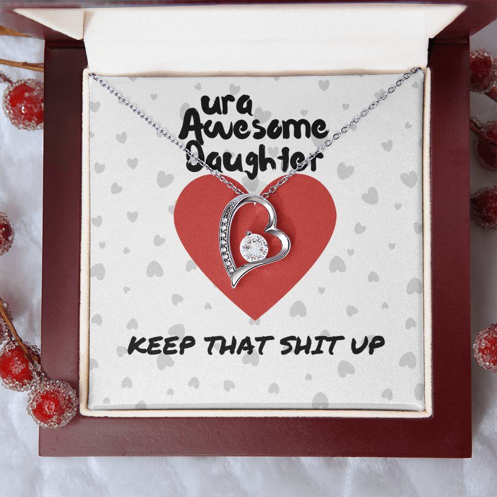 ura Awesome Daughter - Keep that - Forever Love Necklace