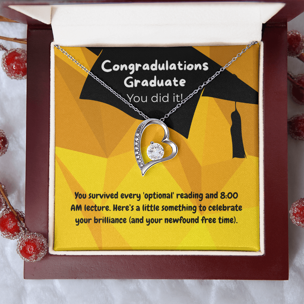 Graduate - You survived - Forever Love Necklace