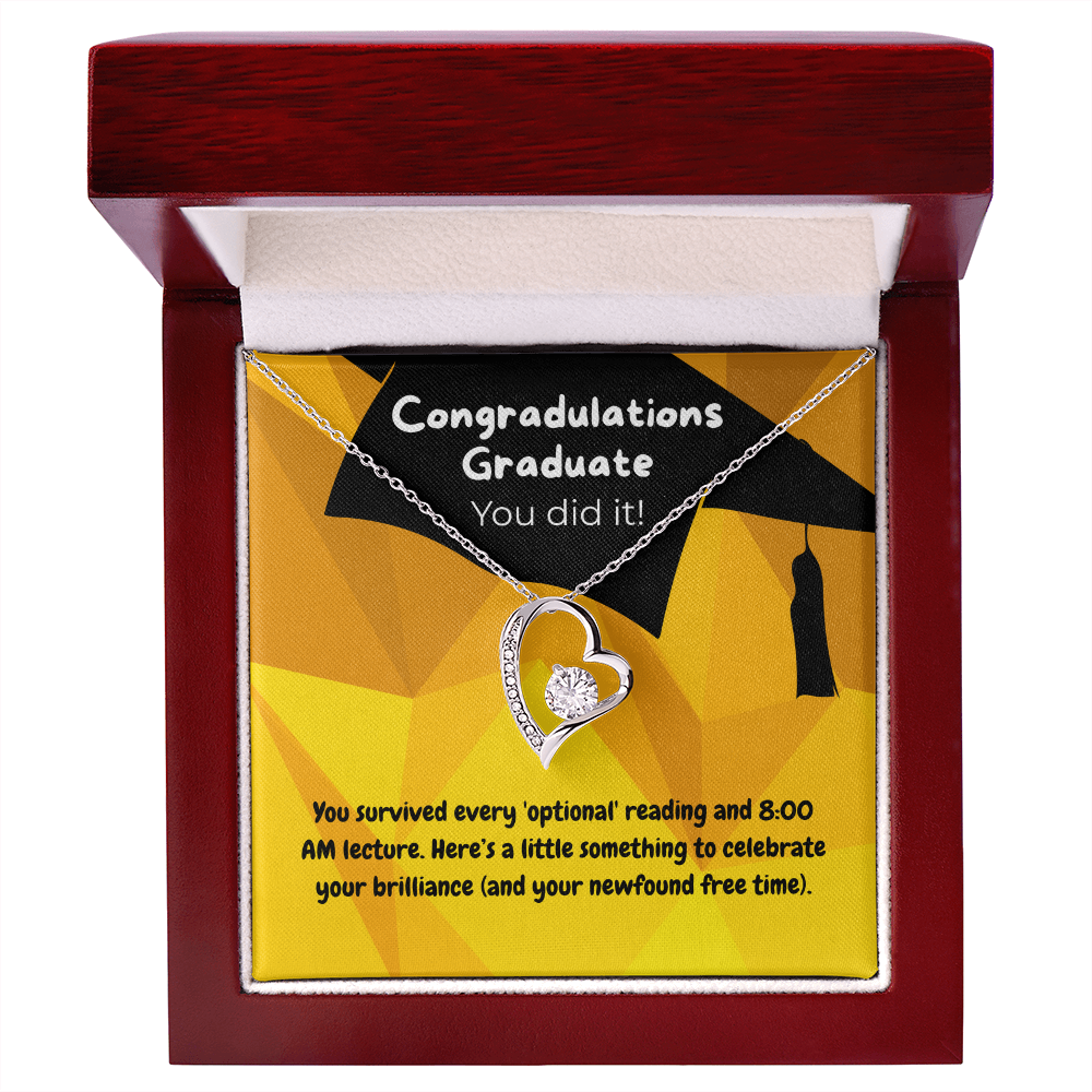 Graduate - You survived - Forever Love Necklace