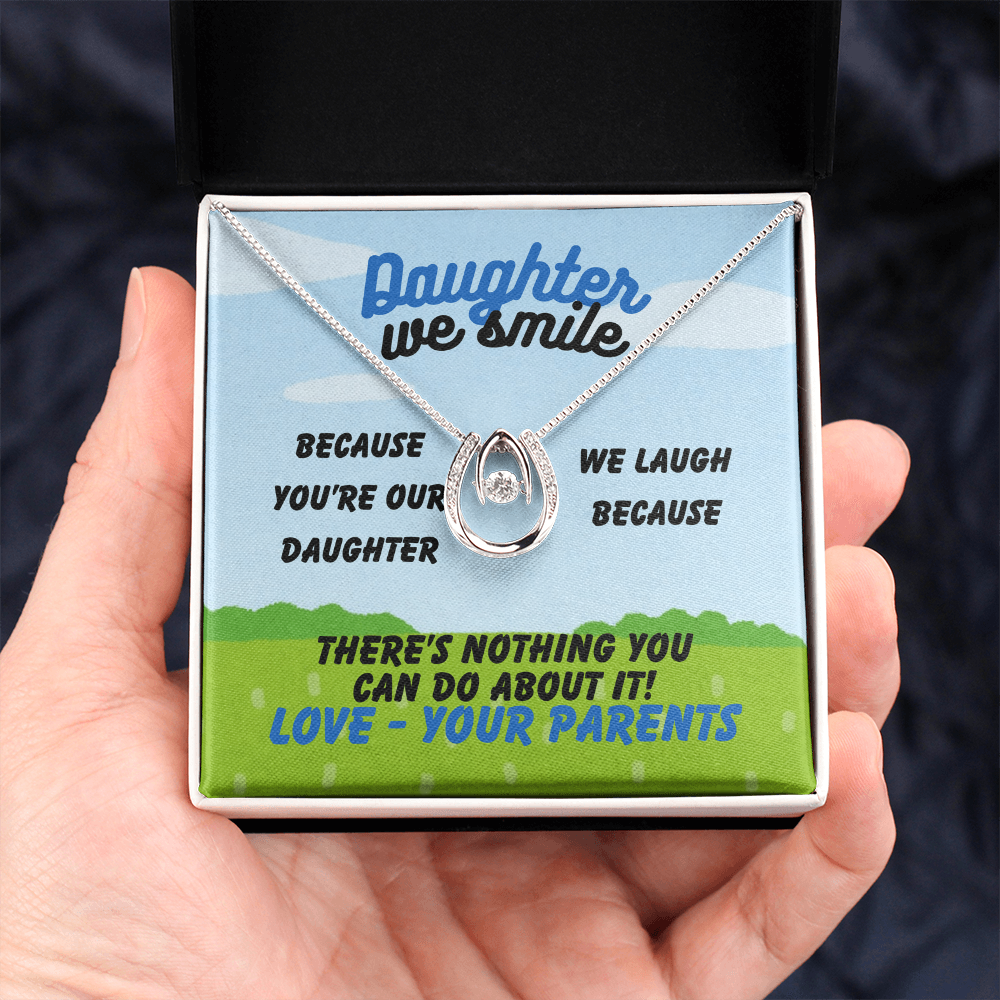 Daughter - Daughter we smile - Lucky In Love Necklace