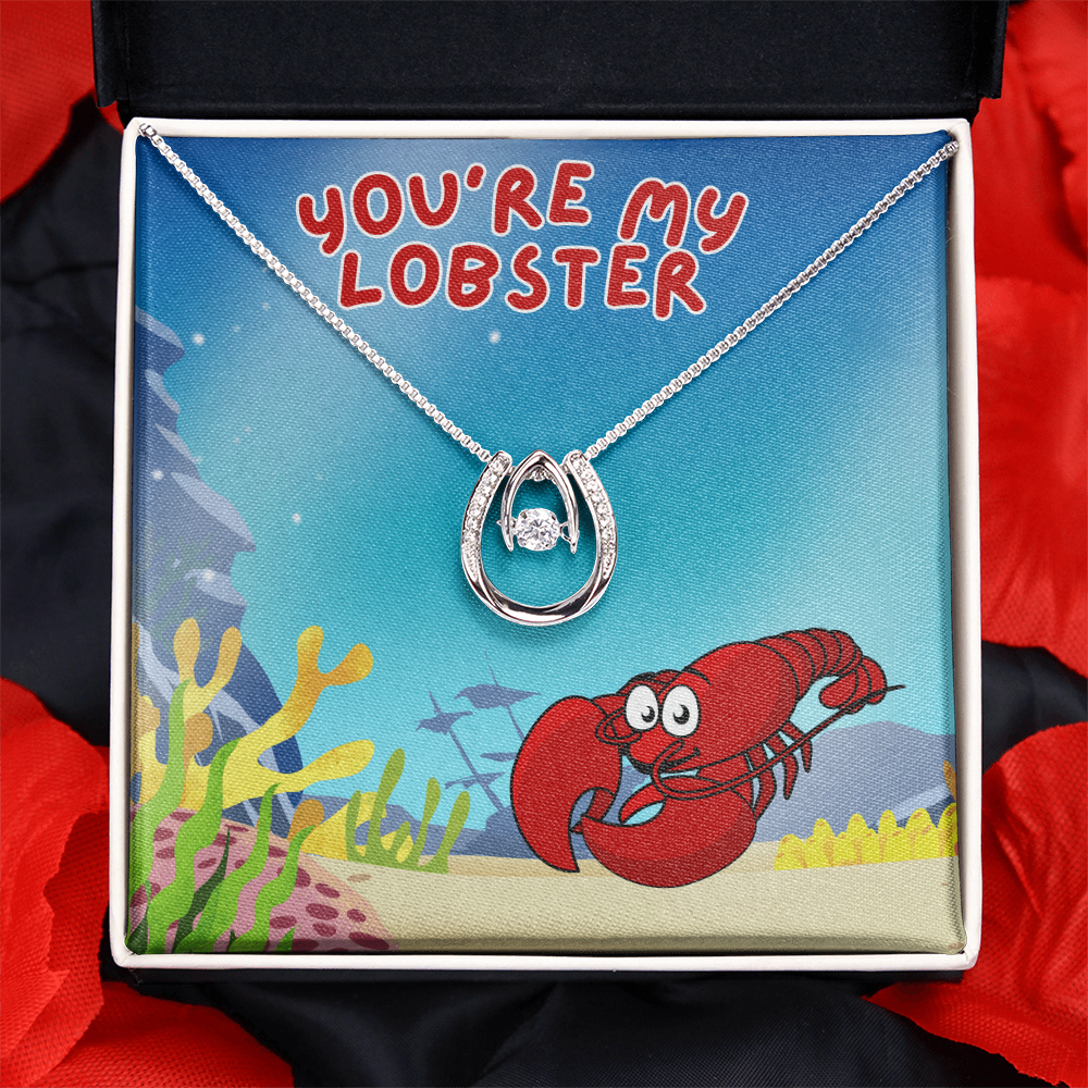 Love - You're my lobster - Lucky In Love Necklace