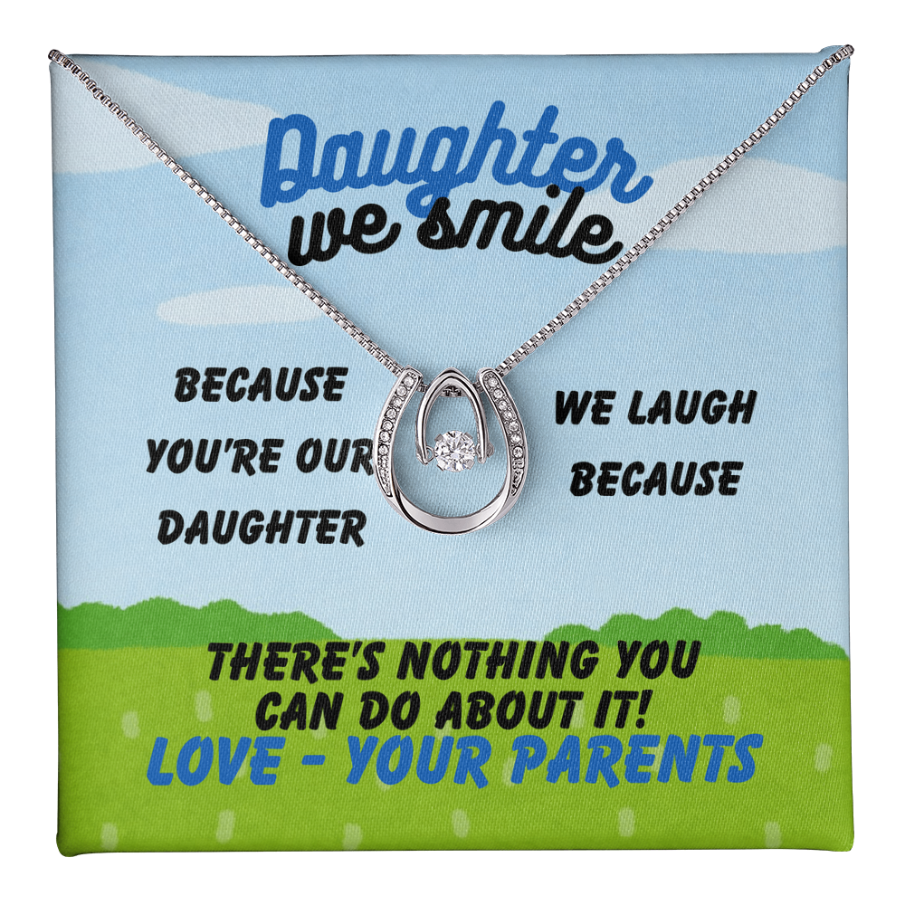 Daughter - Daughter we smile - Lucky In Love Necklace