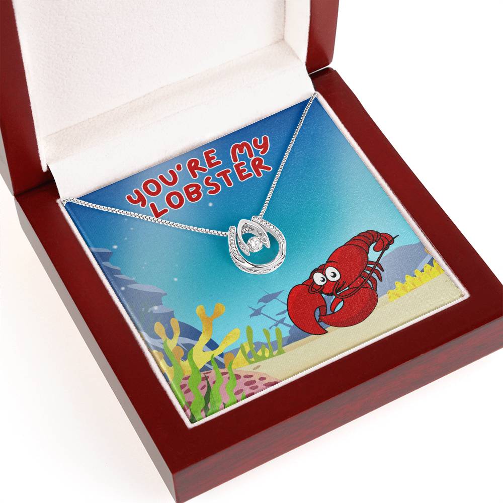 Love - You're my lobster - Lucky In Love Necklace