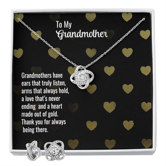 Grandmother - Grandmothers have - Love Knot Necklace & Earring Set