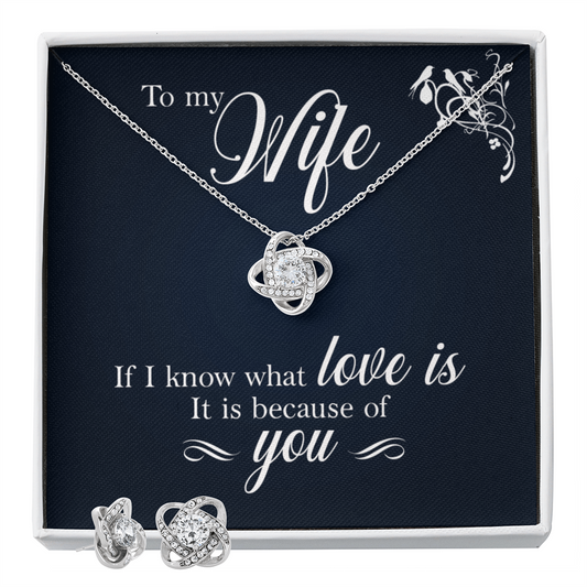 To Wife - If I know - Love Knot Necklace & Earring Set