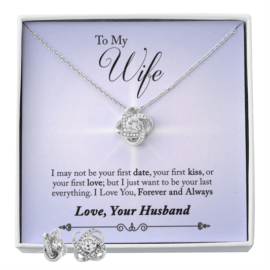 To Wife - I may not be - Love Knot Necklace & Earring Set