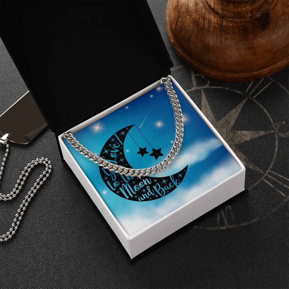 Love - To the moon and back - Cuban Link Chain