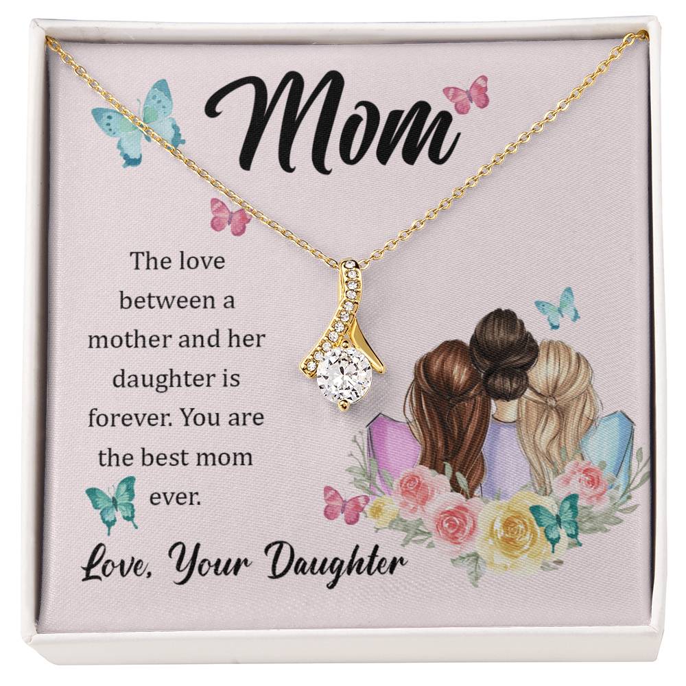 To Mom - The love between - Alluring Beauty Necklace