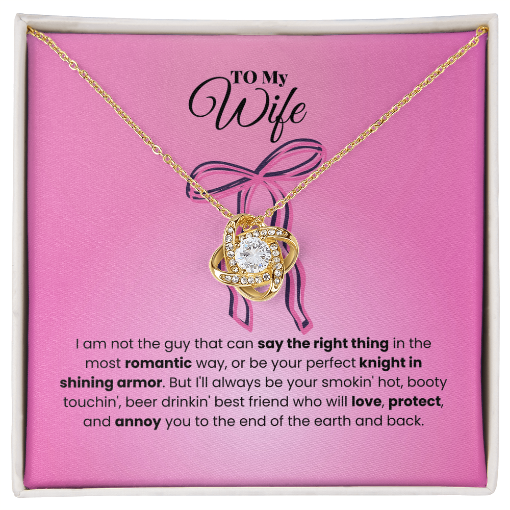 Wife - I am not - Love Knot Necklace