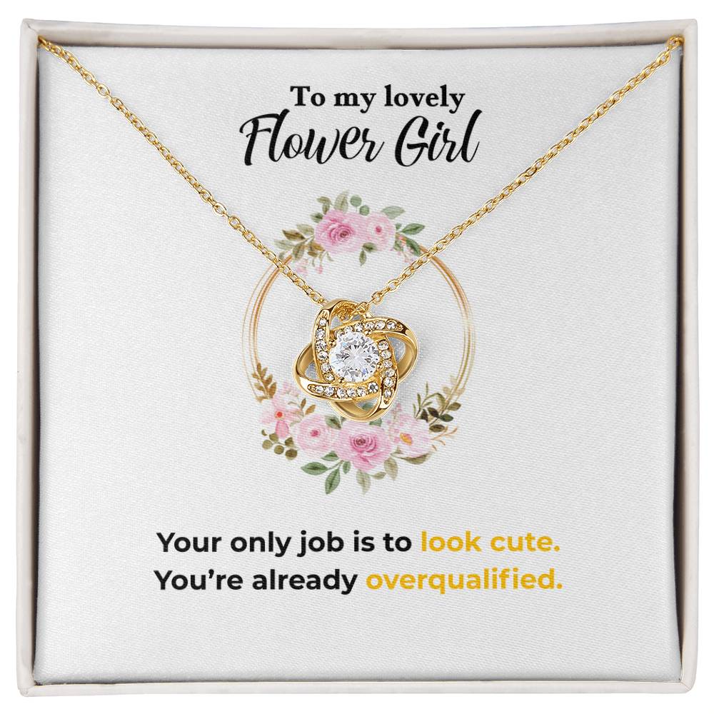 Flower Girl - Only job - Love Knot Necklace