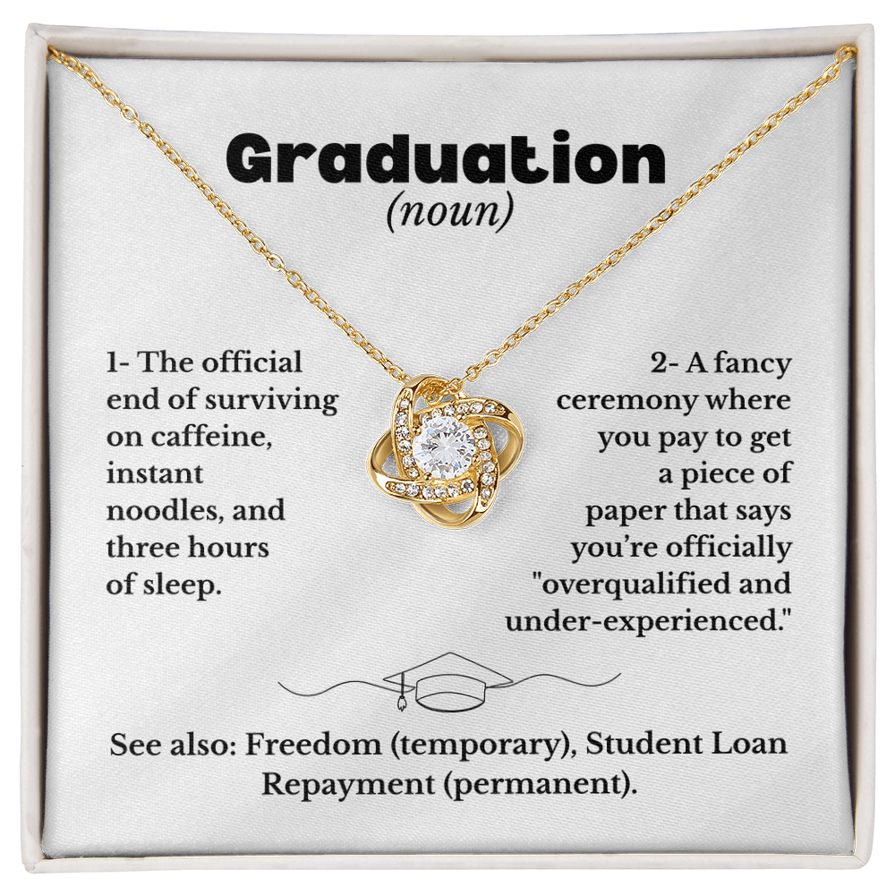 Graduate - Definition - Love Knot Necklace