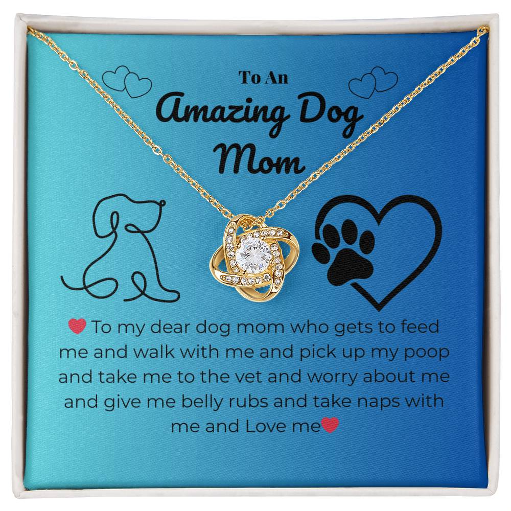 Pet mom - To my dear dog mom - Love Knot Necklace