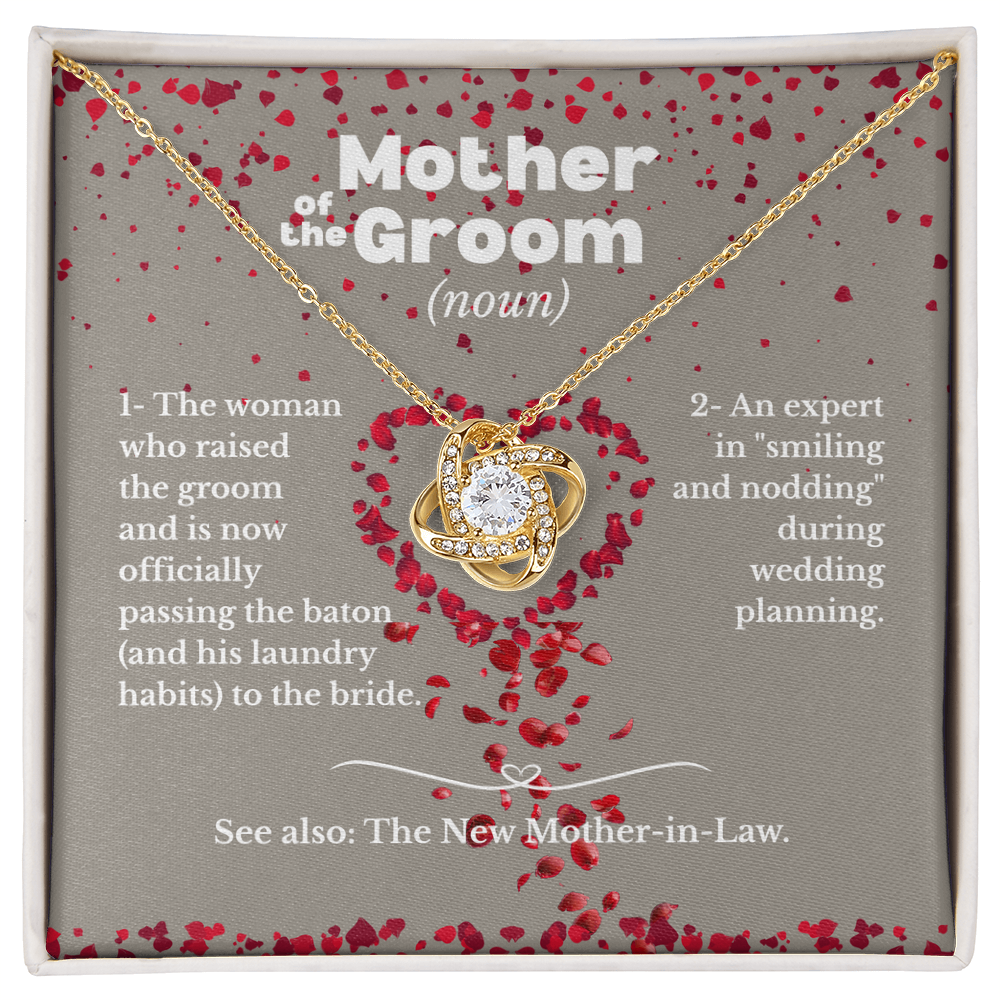Mother of the Groom - Smiling and nodding - Love Knot Necklace