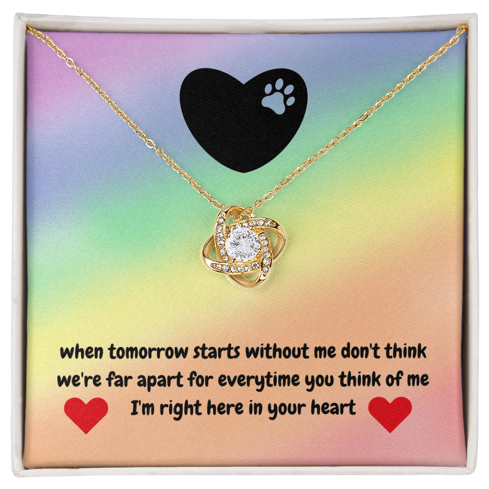 In memory - when tomorrow starts - Love Knot Necklace