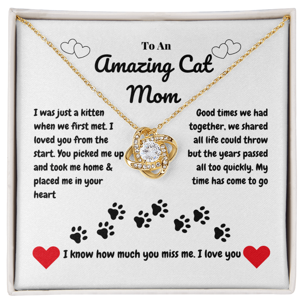 Pet mom - I was just a kitten - Love Knot Necklace