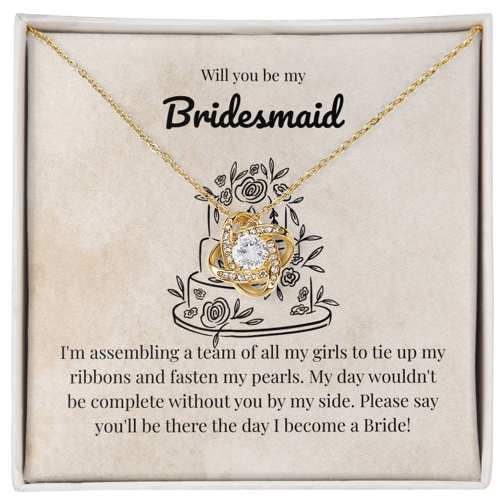 Bridesmaid - Assembling a team - Love Knot Necklace
