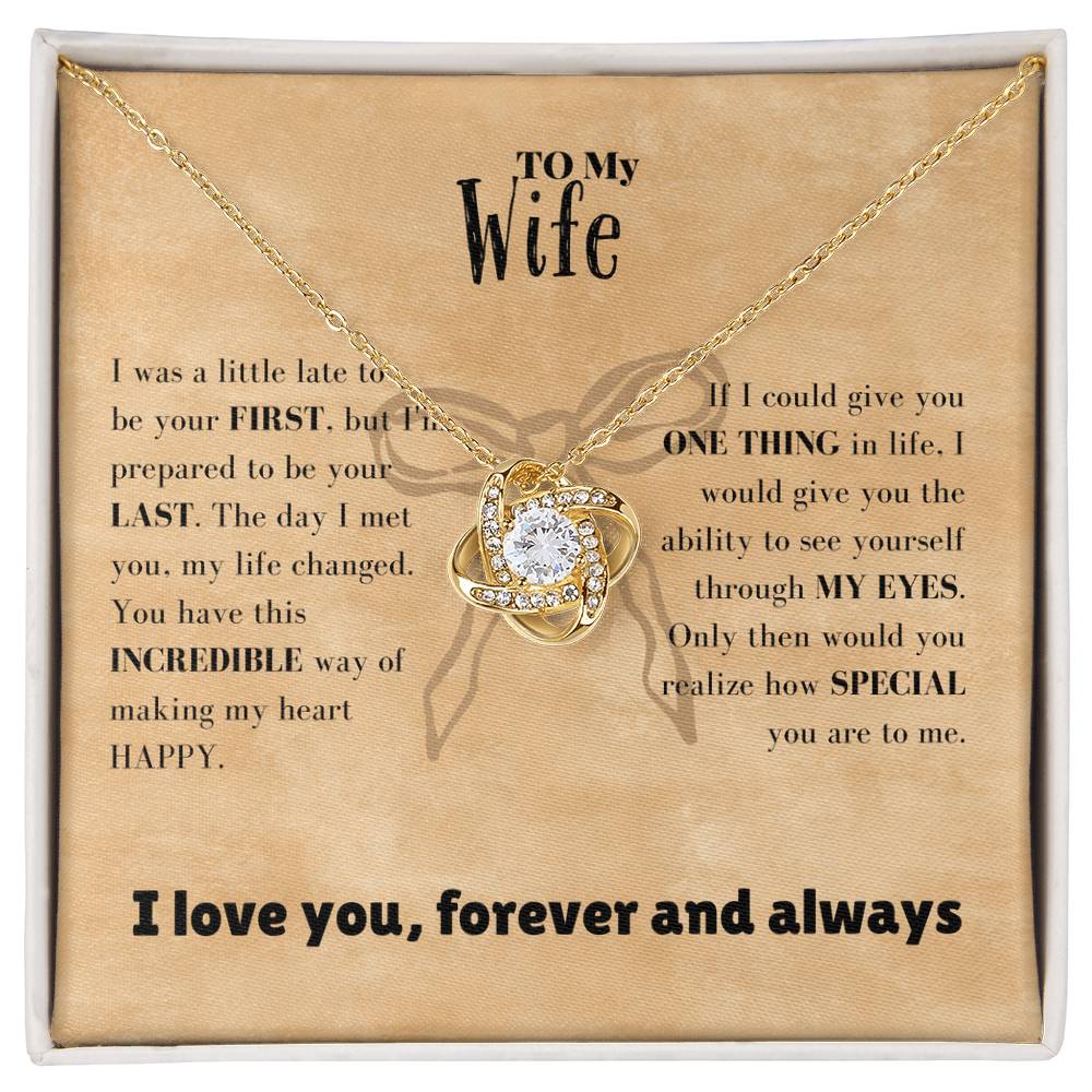 Wife - I was - Love Knot Necklace