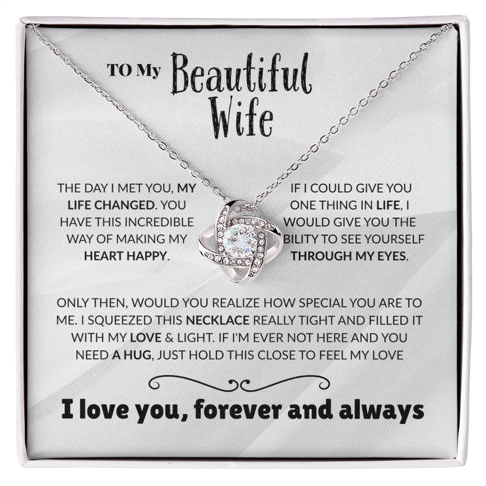 Wife - THE DAY I MET YOU - Love Knot Necklace