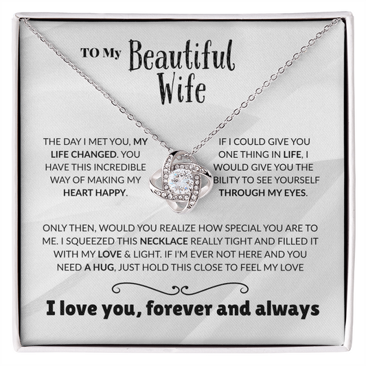 Wife - THE DAY I MET YOU - Love Knot Necklace