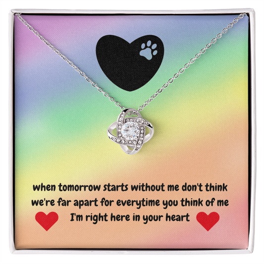 In memory - when tomorrow starts - Love Knot Necklace
