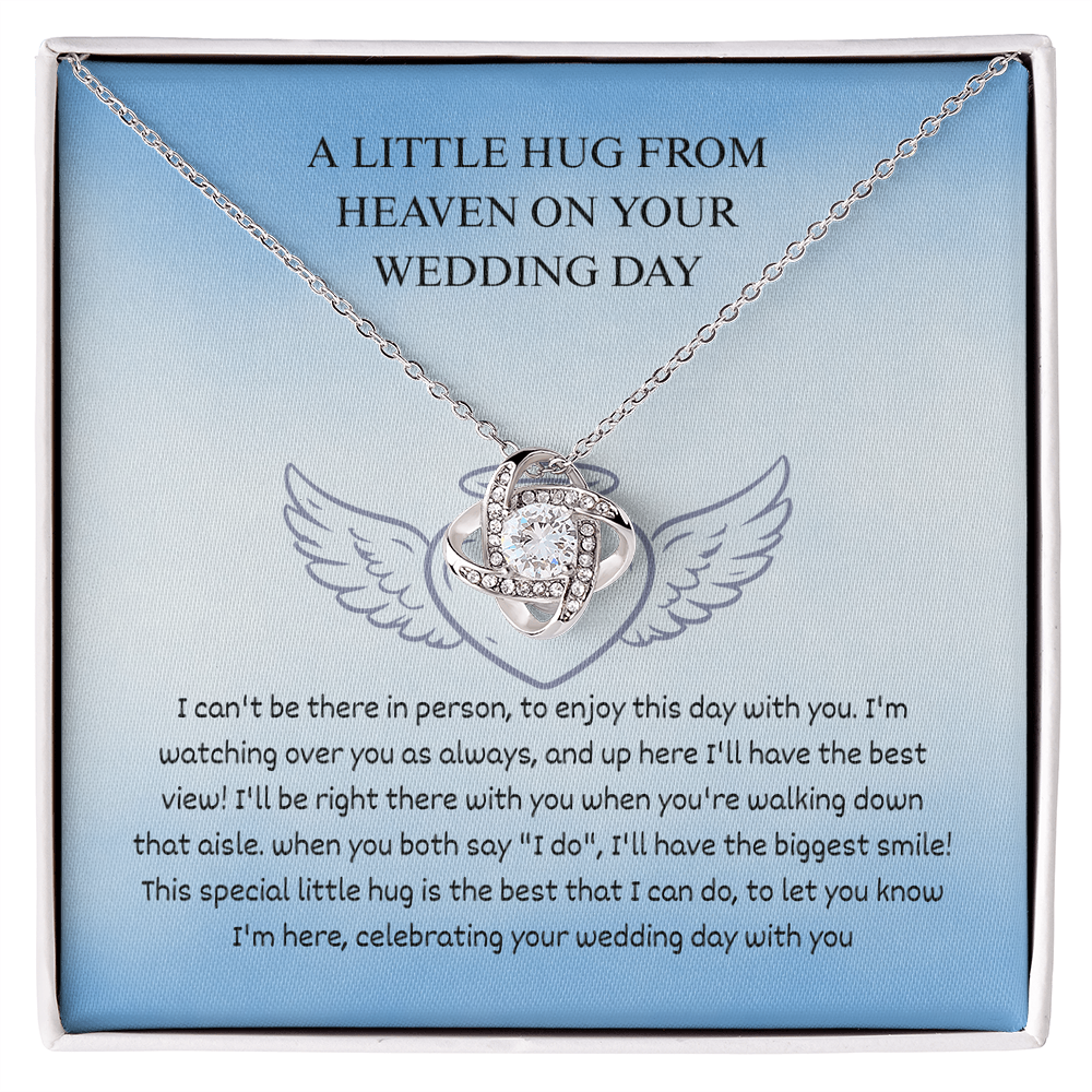 In memory - I can't be there - Love Knot Necklace