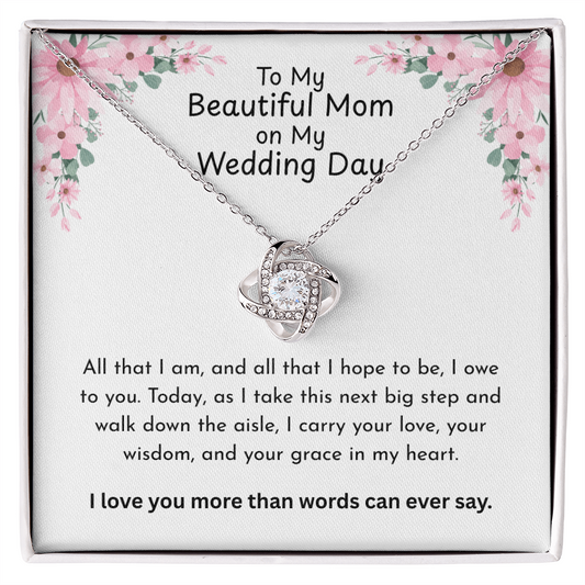 The "Wedding Day Legacy" Interlocking Love Knot Necklace for Mom